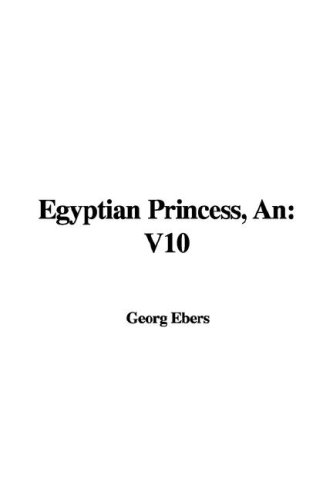 Egyptian Princess (9781421921938) by Ebers, Georg