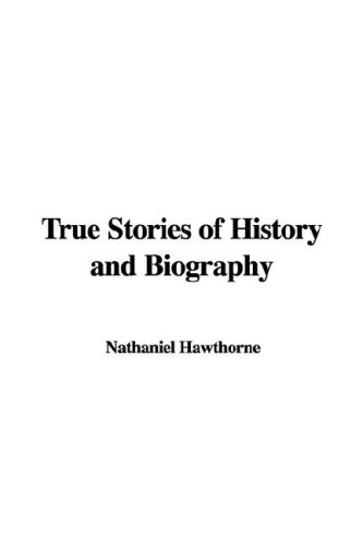 9781421921990: True Stories of History and Biography