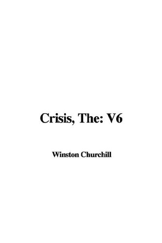 Crisis (9781421922140) by Churchill, Winston