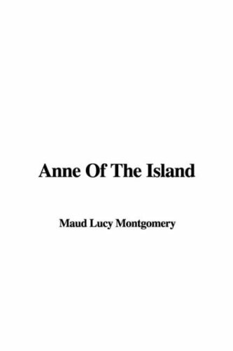 Anne of the Island (9781421932965) by Montgomery, L. M.