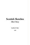 Scottish Sketches (9781421942254) by Barr, Amelia Edith Huddleston