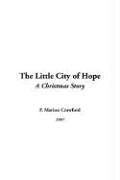 The Little City of Hope (9781421942735) by Crawford, F. Marion