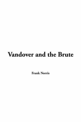 Vandover and the Brute (9781421943015) by Norris, Frank