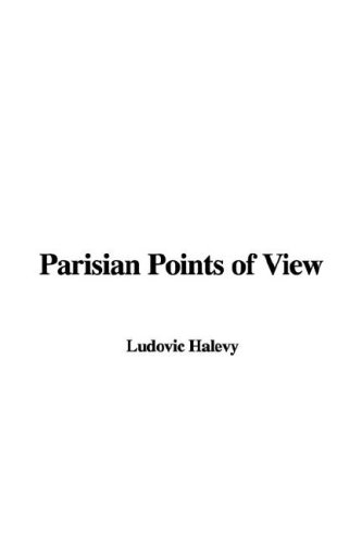 Parisian Points of View (9781421950204) by [???]
