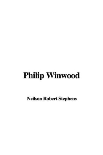 9781421950648: Philip Winwood