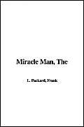 Imagen de archivo de The Miracle Man a la venta por Better World Books