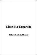 Little Eve Edgarton (9781421951508) by [???]