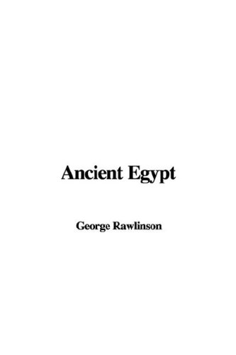 Ancient Egypt (9781421951638) by George Rawlinson