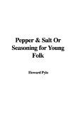 9781421953632: Pepper & Salt or Seasoning for Young Folk