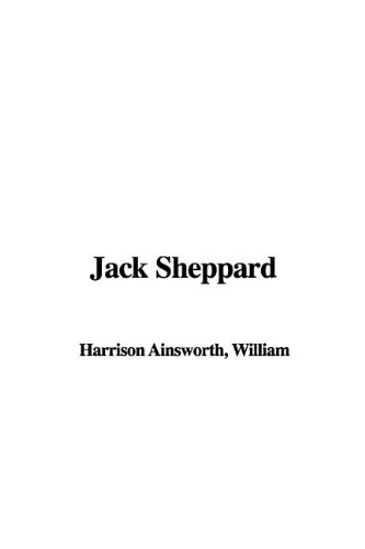 9781421957357: Jack Sheppard