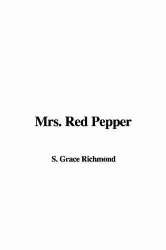 Mrs. Red Pepper (9781421959214) by Richmond, Grace S.