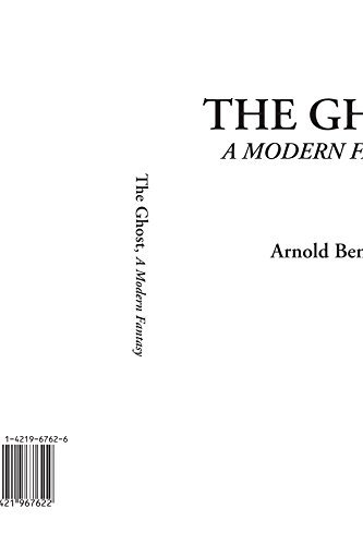 Beispielbild fr The Ghost (A Modern Fantasy) zum Verkauf von Revaluation Books