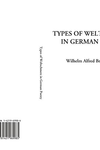 Imagen de archivo de Types of Weltschmerz in German Poetry a la venta por Revaluation Books