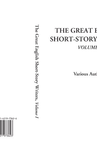 The Great English Short-Story Writers, Volume 1 (9781421973623) by Authors, Various