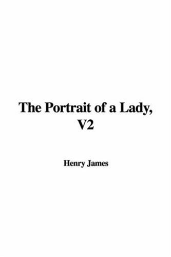 9781421980157: The Portrait of a Lady, V2