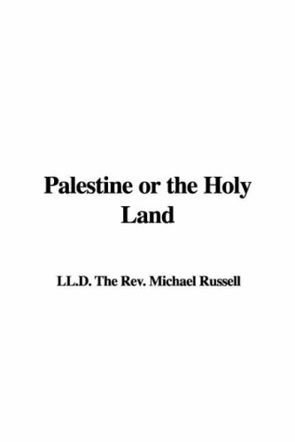9781421981871: Palestine or the Holy Land