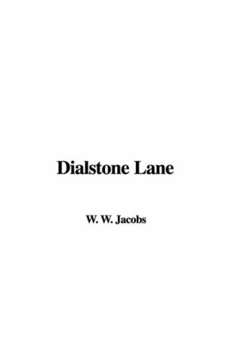 Dialstone Lane (9781421982915) by Jacobs, W. W.