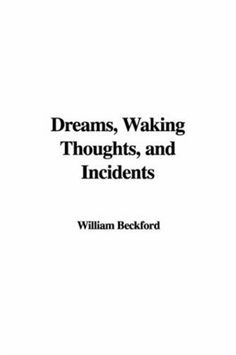 9781421983943: Dreams, Waking Thoughts, and Incidents