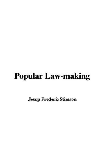 Popular Law-making (9781421985916) by Stimson, Frederic Jesup