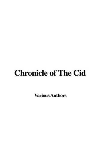 Chronicle of the Cid (9781421989884) by Various Authors