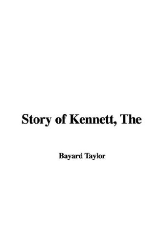Story of Kennett (9781421990842) by Taylor, Bayard