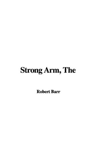 Strong Arm (9781421991054) by Barr, Robert