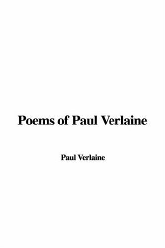 Poems of Paul Verlaine (9781421995656) by Verlaine, Paul