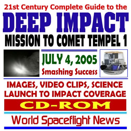 Beispielbild fr 21st Century Complete Guide to the NASA Deep Impact Space Mission to Comet Tempel 1  Launch to Impact on July 4, 2005, Images, Video Clips, Science (CD-ROM) zum Verkauf von Revaluation Books