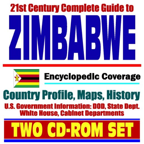 Imagen de archivo de 21st Century Complete Guide to Zimbabwe   Encyclopedic Coverage, Country Profile, History, DOD, State Dept., White House, CIA Factbook (Two CD-ROM Set) a la venta por Revaluation Books