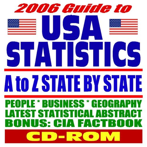 Stock image for 21st Century Essential Guide to Federal Statistics: Map Stats and State by State Coverage of People, Business, Geography, Latest Statistical Abstract for sale by Revaluation Books