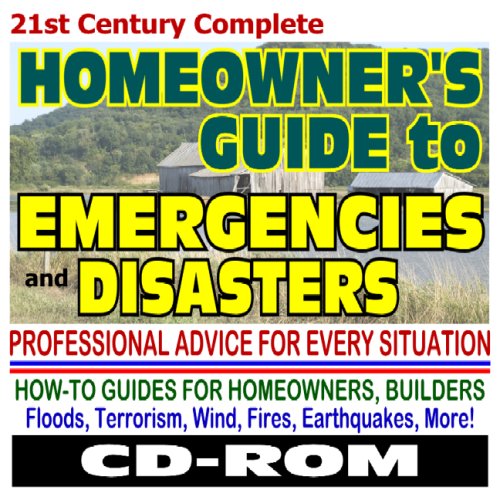 Imagen de archivo de 21st Century Complete Homeowner's Guide to Emergencies and Disasters, Professional Advice for Every Situation, How-To Guides - Floods, Terrorism, Wind, Fires, Earthquakes, More (CD-ROM) a la venta por Revaluation Books