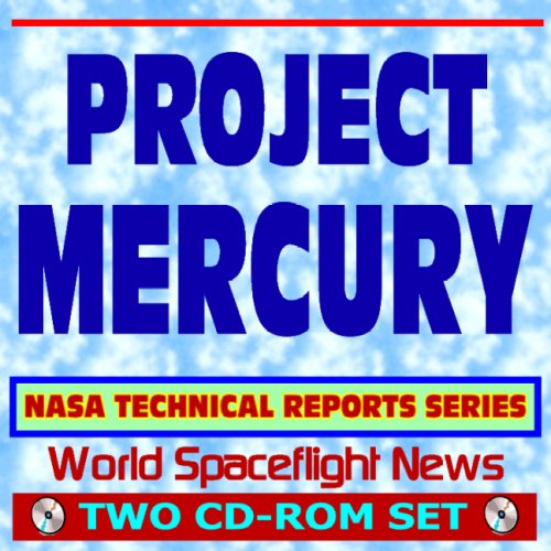 Imagen de archivo de Project Mercury - NASA Technical Reports Series, Capsule, Manned Flights, Technology (Two CD-ROM Set) a la venta por Revaluation Books