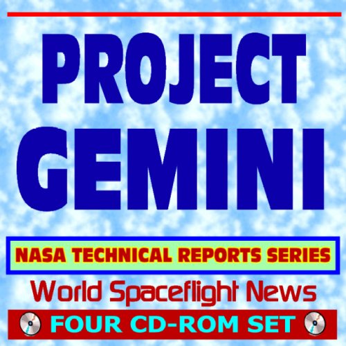 Project Gemini - NASA Technical Reports Series, Capsule, Manned Flights, Technology (Four CD-ROM Set) (9781422017289) by World Spaceflight News