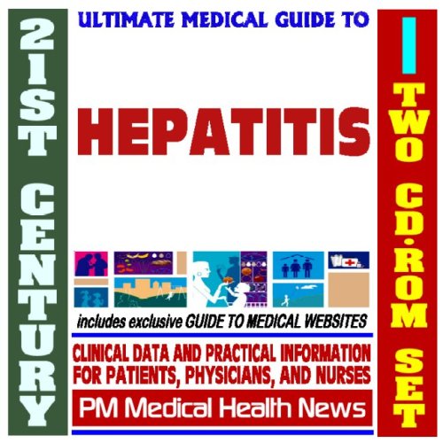 Imagen de archivo de 21st Century Ultimate Medical Guide to Hepatitis - Authoritative Clinical Information for Physicians and Patients (Two CD-ROM Set) a la venta por Revaluation Books