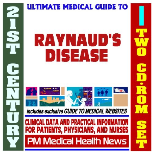 Imagen de archivo de 21st Century Ultimate Medical Guide to Raynaud's Disease - Authoritative Clinical Information for Physicians and Patients (Two CD-ROM Set) a la venta por Revaluation Books