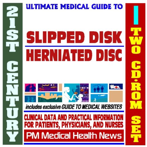 Imagen de archivo de 21st Century Ultimate Medical Guide to Slipped Disks (Herniated Discs) - Authoritative Clinical Information for Physicians and Patients (Two CD-ROM Set) a la venta por Revaluation Books