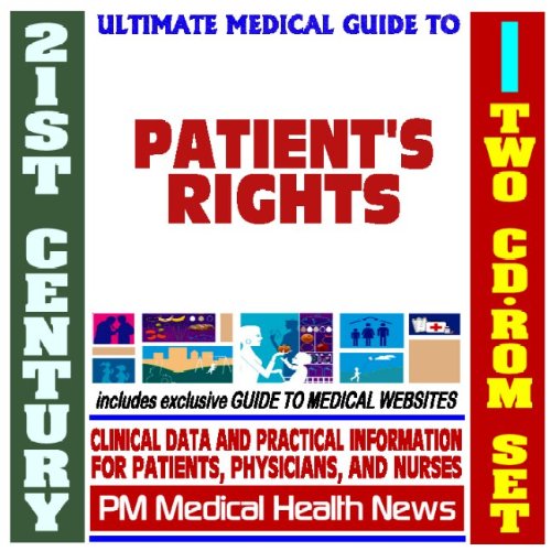 Imagen de archivo de 21st Century Ultimate Medical Guide to Patient's Rights - Authoritative Clinical Information for Physicians and Patients (Two CD-ROM Set) a la venta por Revaluation Books