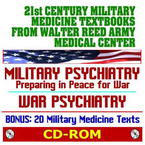Beispielbild fr 21st Century Military Medicine Textbooks from the Walter Reed Army Medical Center: Military Psychiatry and War Psychiatry (CD-ROM) zum Verkauf von Revaluation Books