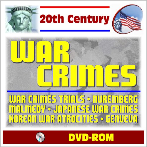 9781422053416: 20th Century War Crimes - Trials, Nuremberg Tribunals, Malmedy, Japanese War Crimes, Korean War Atrocities, Geneva Conventions (DVD-ROM)