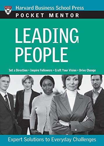 9781422103494: Leading People: Expert Solutions to Everyday Challenges (Harvard Pocket Mentor Series)
