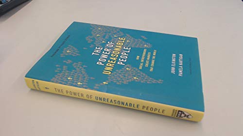 9781422104064: Power of Unreasonable People (Leadership for the Common Good)