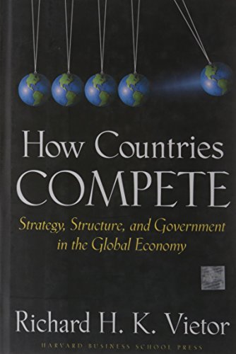 Stock image for How Countries Compete: Strategy, Structure, and Government in the Global Economy for sale by Your Online Bookstore