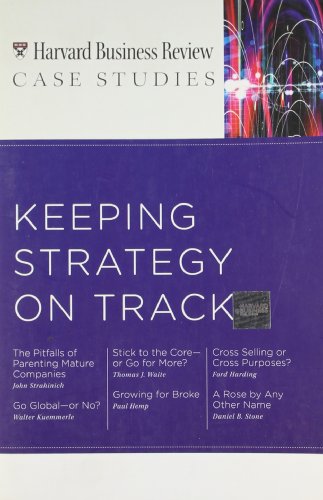 Stock image for Keeping Strategy on Track for sale by Better World Books: West
