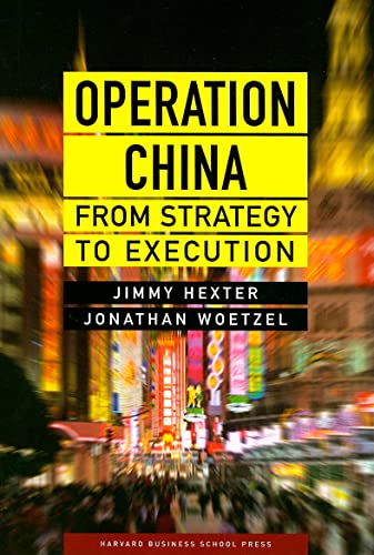 Stock image for Operation China: From Strategy to Execution for sale by SecondSale