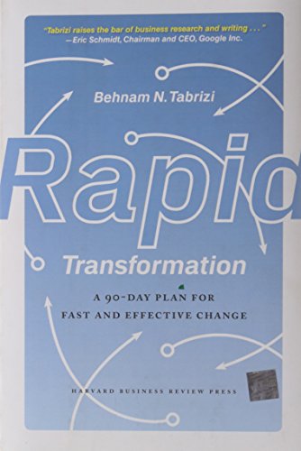 Beispielbild fr Rapid Transformation: A 90-Day Plan for Fast and Effective Change zum Verkauf von Jenson Books Inc