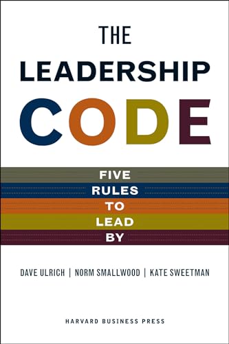 Beispielbild fr The Leadership Code : Five Rules to Lead By zum Verkauf von Better World Books