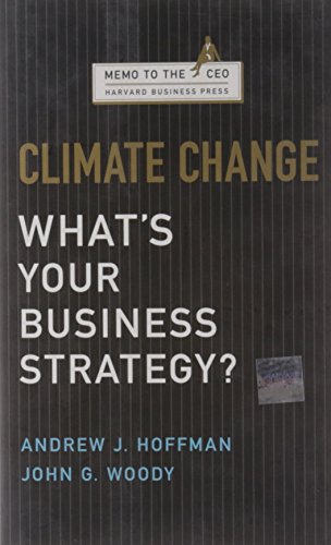 Beispielbild fr Climate Change: What's Your Business Strategy? (Memo to the CEO) zum Verkauf von Wonder Book