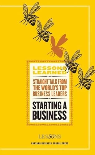9781422122907: Starting a Business (Harvard Lessons Learned)