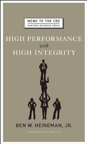 Beispielbild fr High Performance with High Integrity zum Verkauf von Better World Books