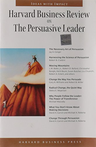 Stock image for Harvard Business Review on the Persuasive Leader (Harvard Business Review Paperback Series) for sale by Front Cover Books